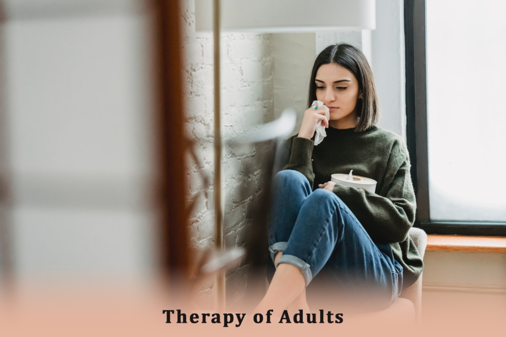 Therapy of adults